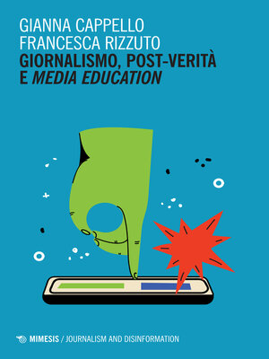 cover image of Giornalismo, post-verità e media education